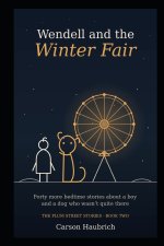 Wendell and the Winter Fair
