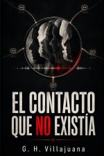 El contacto que no existía