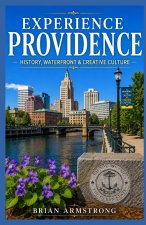 Experience Providence