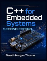 C++ for Embedded Systems Second Edition