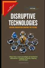 Disruptive Technologies