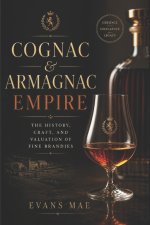 Cognac & Armagnac Empire