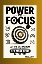 Power Of Focus