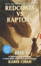 Redcoats vs Raptors Book 1