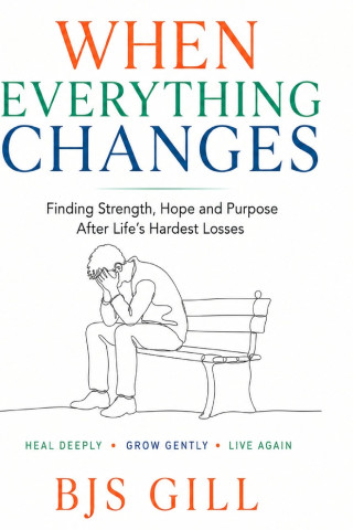 When Everything Changes