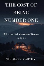 THE COST OF BEING NUMBER ONE