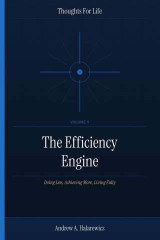 The Efficiency Engine