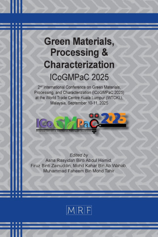 Green Materials, Processing & Characterization