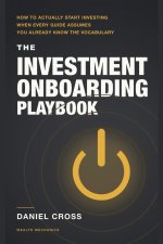 The Investment Onboarding Playbook