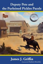 DEPUTY PETE AND THE PURLOINED PICKLES PUZZLE