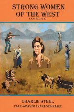 STRONG WOMEN OF THE WEST (Anthology)