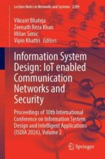 Information System Design: IoT enabled Communication Networks and Security