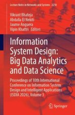 Information System Design: Big Data Analytics and Data Science