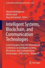 Intelligent Systems, Blockchain, and Communication Technologies