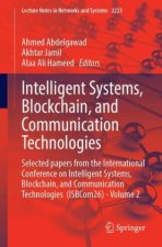 Intelligent Systems, Blockchain, and Communication Technologies