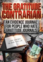 The Gratitude Contrarian