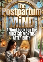 The Postpartum Mind