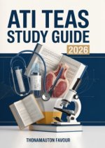 ATI TEAS Study Guide 2026