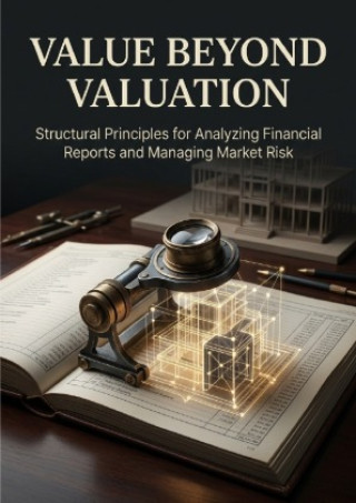 Value Beyond Valuation