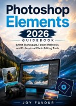 Photoshop Elements 2026 Guidebook