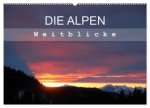 DIE ALPEN - Weitblicke (Wandkalender 2027 DIN A2 quer), CALVENDO Monatskalender