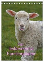 Der belämmerte Familienplaner (Tischkalender 2027 DIN A5 hoch), CALVENDO Monatskalender