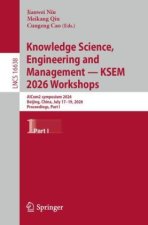 Knowledge Science, Engineering and Management - KSEM 2026 Workshops