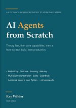 AI Agents from Scratch