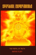 Spiritual Experiments