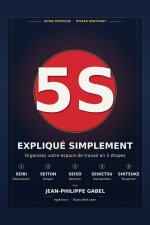 Le 5S expliqué simplement