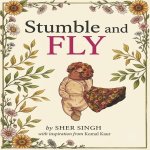 Stumble and FLY