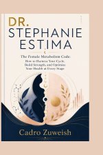 DR. STEPHANIE ESTIMA