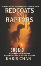 Redcoats vs Raptors Book 3