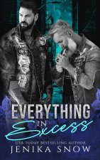 Everything in Excess