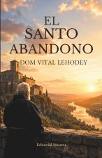 El santo abandono