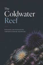 The Coldwater Reef