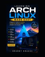 Learning Arch Linux Made Easy