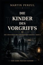 Die Chroniken des vergessenen Kreises 2