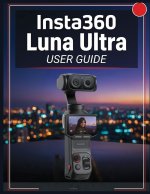 Insta360 Luna Ultra USER GUIDE