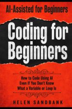 AI-Assisted Coding for Beginners