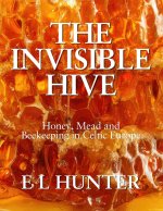 The Invisible Hive