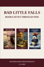 Bad Little Falls Books Seven Through Nine