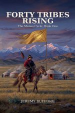 Forty Tribes Rising