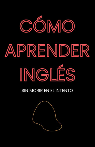 Cómo aprender inglés