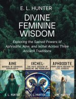Divine Feminine Wisdom
