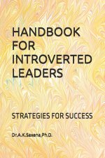 HANDBOOK FOR INTROVERTED LEADERS