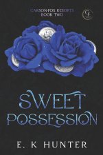 Sweet Possession
