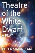 Theatre of the White Dwarf