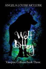 Wolf Bitten