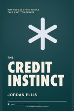 The Credit Instinct